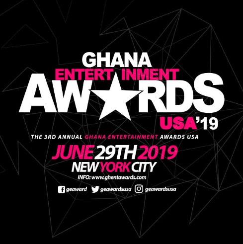 3RD EDITION OF GHANA ENTERTAINMENT AWARDS USA SLATED FOR JUNE 29 3RD EDITION OF GHANA ENTERTAINMENT AWARDS USA SLATED FOR JUNE 29