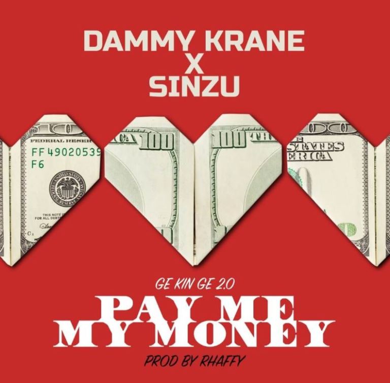 Dammy Krane – Pay Me My Money (Remix 2.0) Ft. Sinzu Dammy Krane – Pay Me My Money (Remix 2.0) Ft. Sinzu