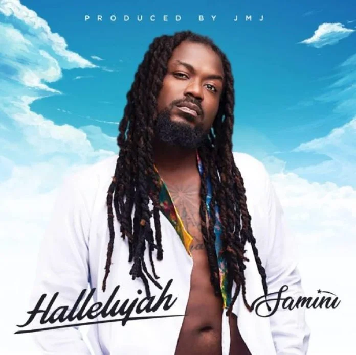 Samini – Hallelujah (Prod. By JMJ) 1 Samini – Hallelujah (Prod. by JMJ)