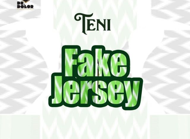 Teni – Fake Jersey (Prod. By Jaysynth Beatz) Teni – Fake Jersey (Prod. By Jaysynth Beatz)