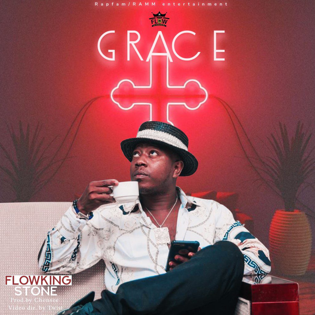 Flowking Stone – Grace (Prod. by Chensee Beatz) Flowking Stone – Grace (Prod. by Chensee Beatz)
