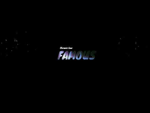 Chronic Law – Famous Chronic Law – Famous