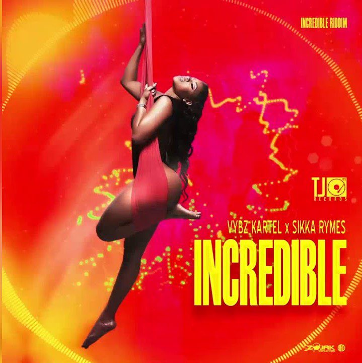 Vybz Kartel x Sikka Rymes – Incredible (Prod. By TJ Records) Vybz Kartel x Sikka Rymes – Incredible (Prod. By TJ Records)