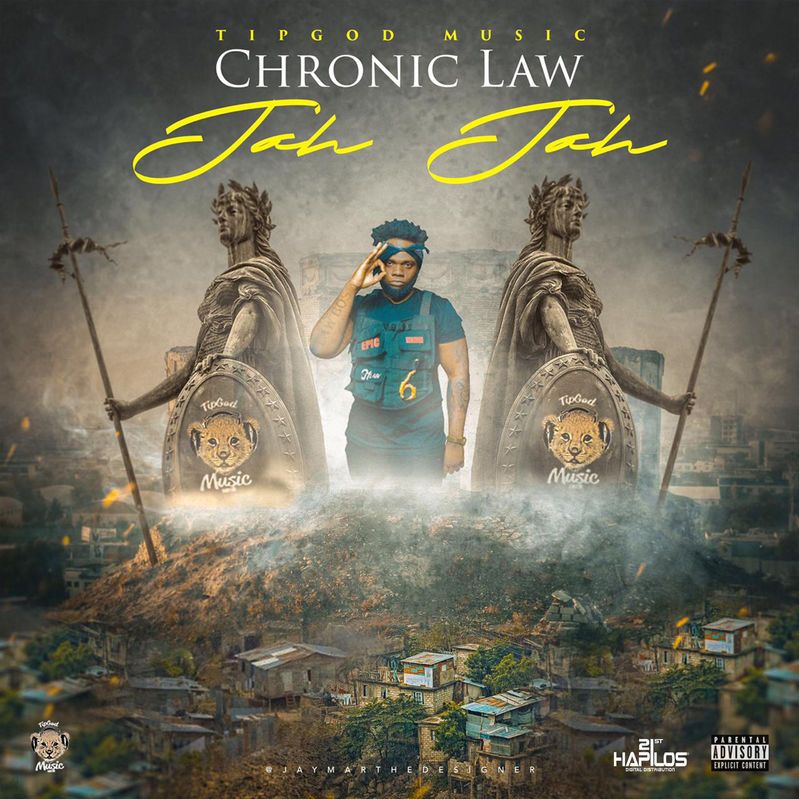 Chronic Law – Jah Jah Chronic Law – Jah Jah