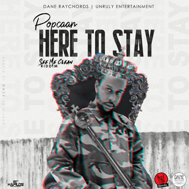 Popcaan – Here to Stay Popcaan – Here to Stay