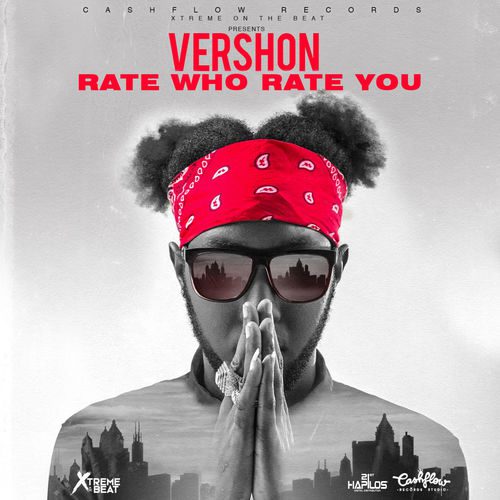 Vershon – Rate Who Rate You (Prod. by Cash Flow Records) Vershon – Rate Who Rate You (Prod. by Cash Flow Records)