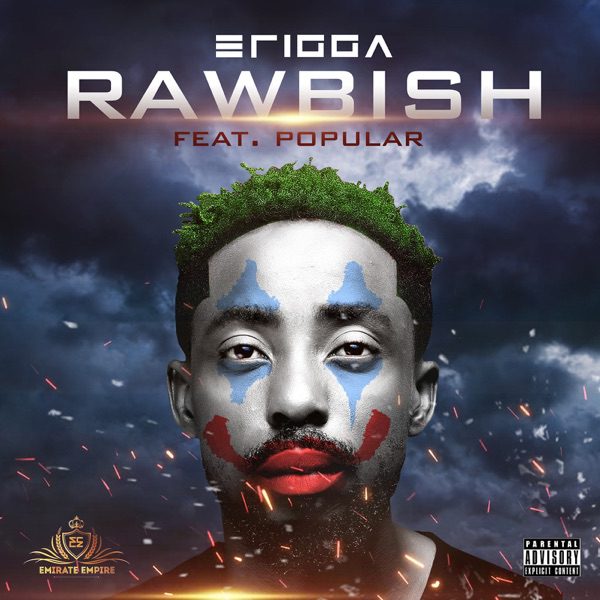 Erigga – Rawbish Ft Popular Erigga – Rawbish Ft Popular