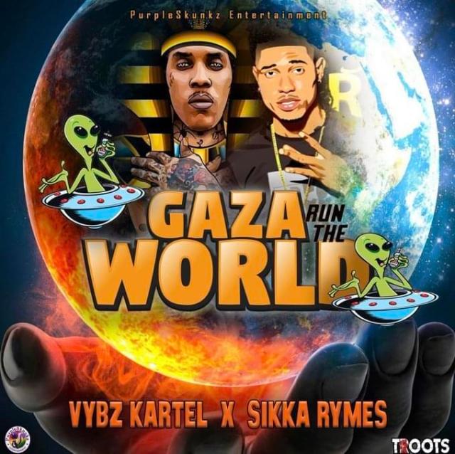 Vybz Kartel – Gaza Run The World Ft Sikka Rymes Vybz Kartel – Gaza Run The World Ft Sikka Rymes