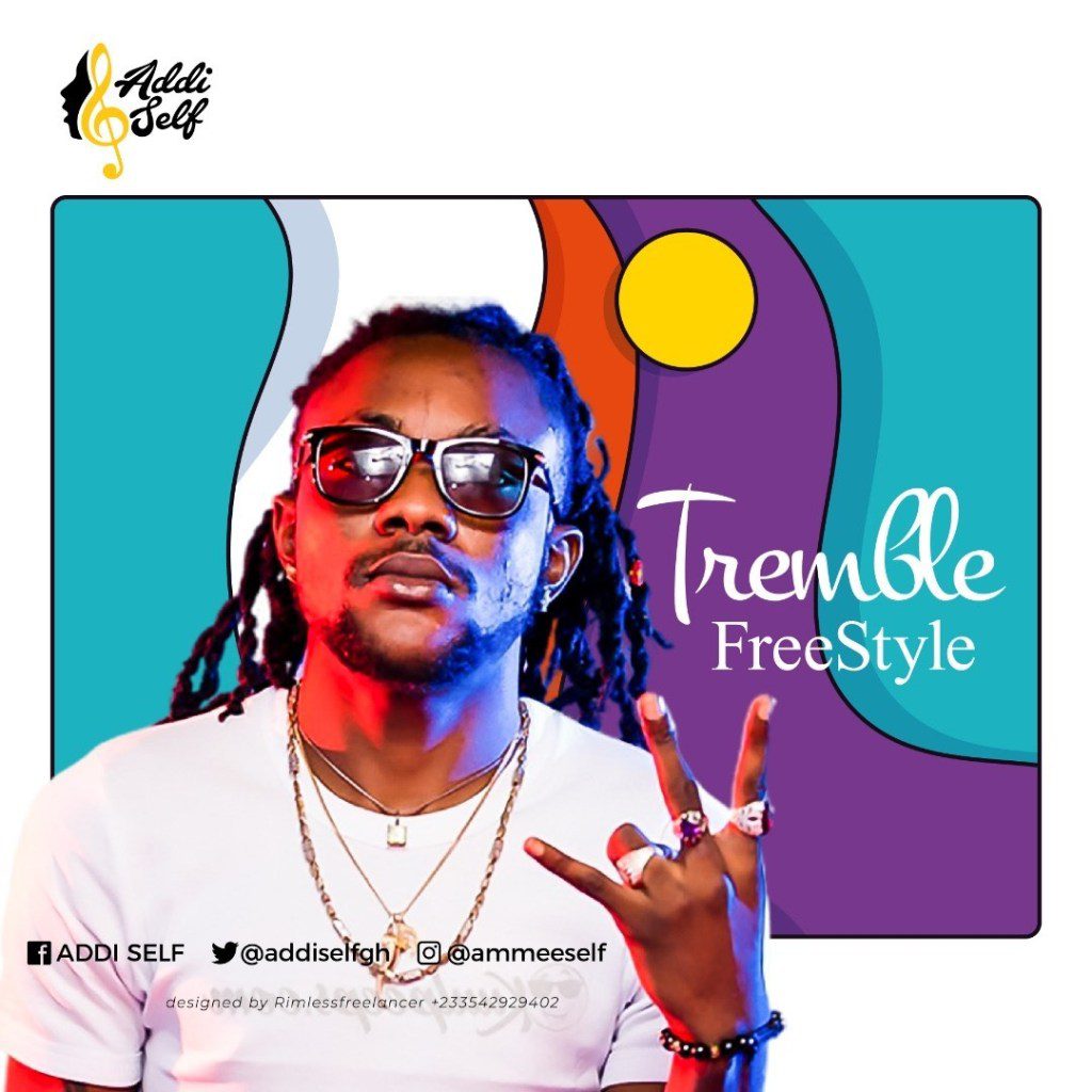 Addi Self – Tremble (Freestyle) Addi Self – Tremble (Freestyle)
