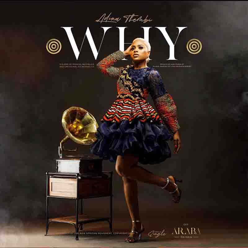 Adina – Why (Prod By Richie Mensah) Adina – Why (Prod By Richie Mensah)