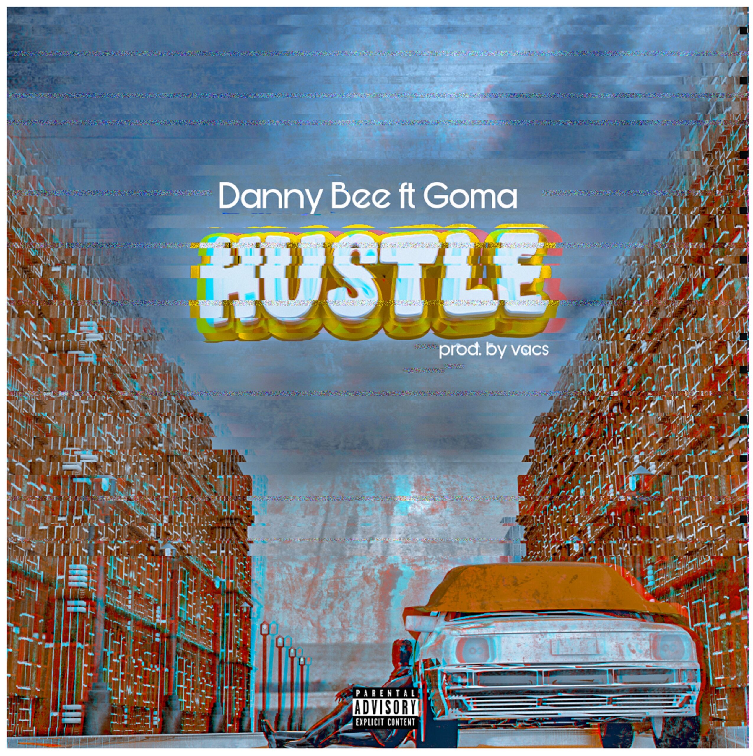 Danny Bee – Hustle Ft Goma (Prod By Vacs) Danny Bee – Hustle Ft Goma (Prod By Vacs)