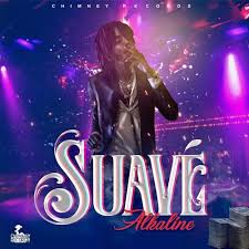 Alkaline – Suave (Prod By Chimney Records) Alkaline – Suave (Prod By Chimney Records)