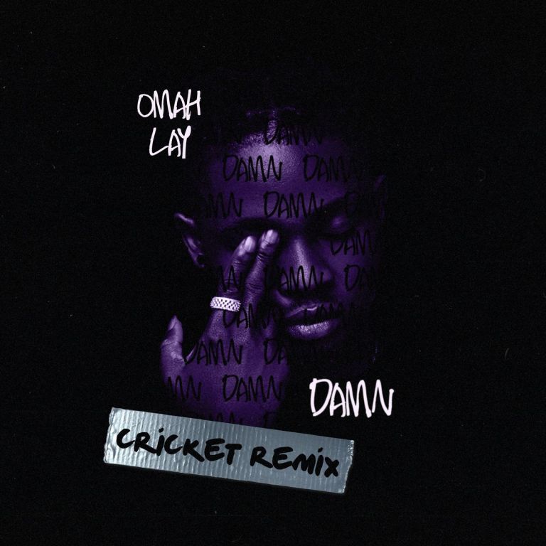 Omah Lay – Damn (Cricket Remix) (Prod By Bizzouch) Omah Lay – Damn (Cricket Remix) (Prod By Bizzouch)