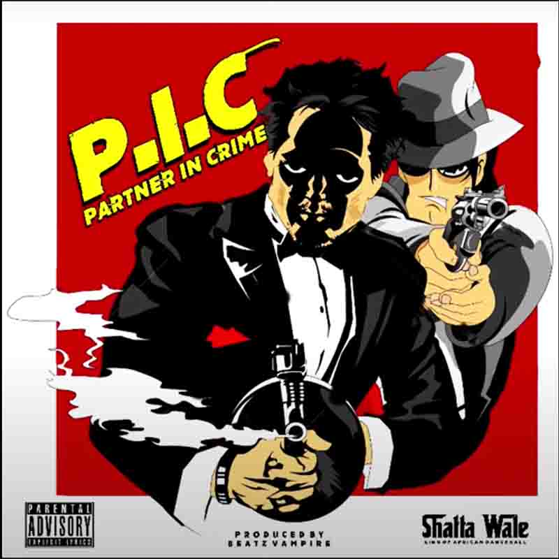 Shatta Wale – Partner in Crime P.I.C. (Prod By Beatz Vampire) Shatta Wale – Partner in Crime P.I.C. (Prod By Beatz Vampire)