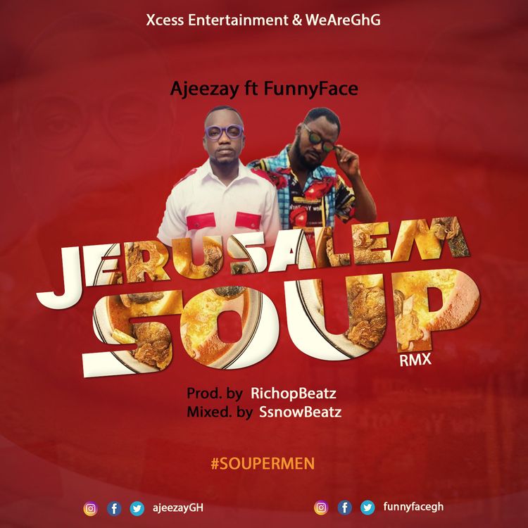 Ajeezay – Jerusalem Soup (Remix) Ft Funny Face Ajeezay – Jerusalem Soup (Remix) Ft Funny Face