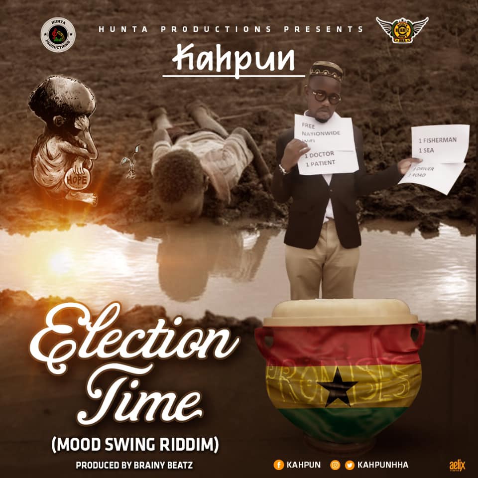 Kahpun – Election Time (Mood Swing Riddim)(Prod By Brainy Beatz) Kahpun – Election Time (Mood Swing Riddim)(Prod By Brainy Beatz)