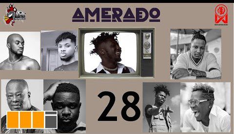Amerado – Yeete Nsem Episode 28 Amerado – Yeete Nsem Episode 28