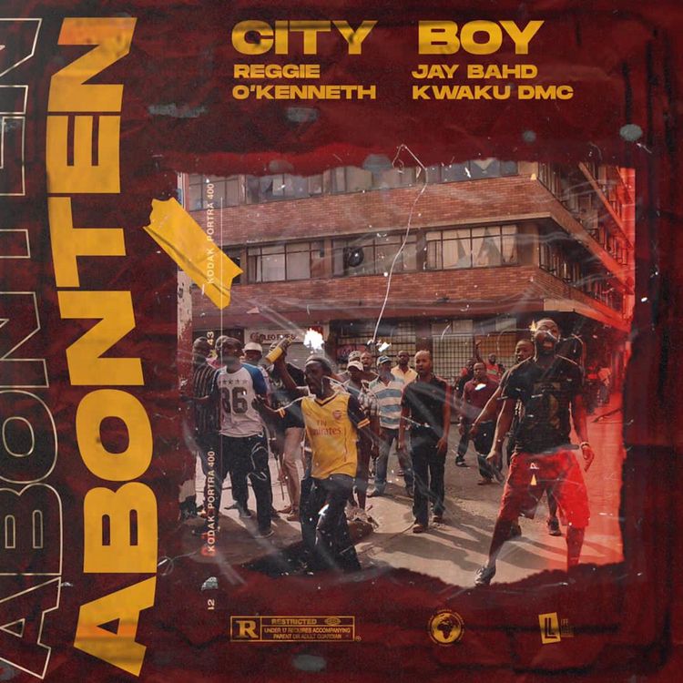 City Boy – Abonten Ft Reggie, O’Kenneth, Jay Bahd & Kwaku DMC City Boy – Abonten Ft Reggie, O’Kenneth, Jay Bahd & Kwaku DMC
