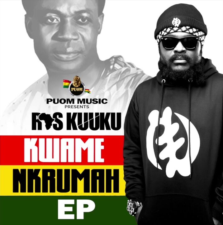 Ras Kuuku – A Wee (Kwame Nkrumah EP) Ras Kuuku – A Wee (Kwame Nkrumah EP)
