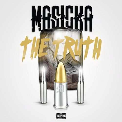 Masicka – The Truth Masicka – The Truth