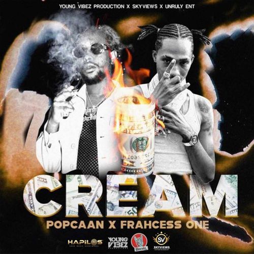 Popcaan – Cream Ft Frahcess One Popcaan – Cream Ft Frahcess One