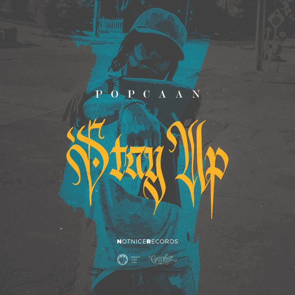 Popcaan – Stay Up Popcaan – Stay Up