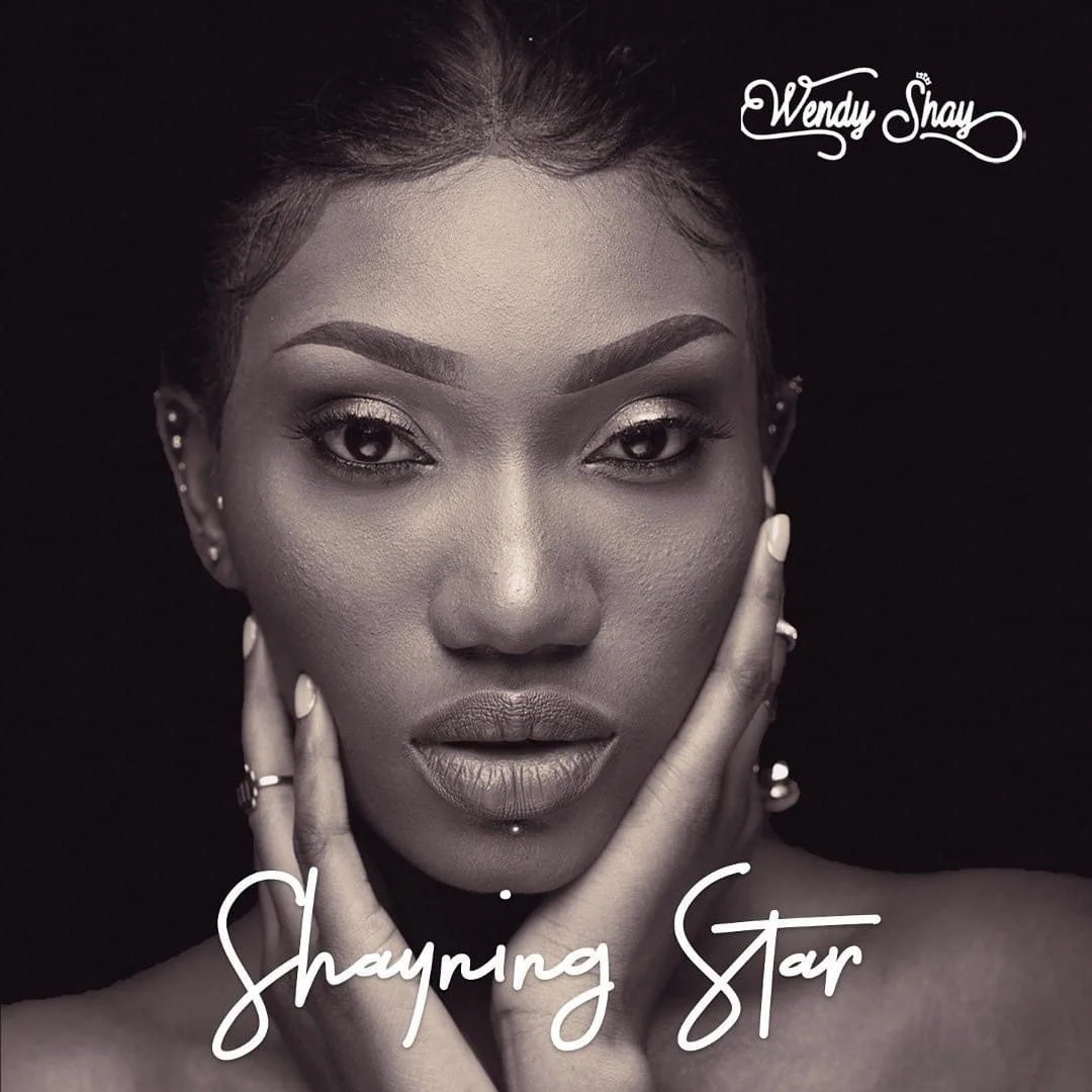 Wendy Shay – Shayning Star (Shayning Star Album) Wendy Shay – Shayning Star (Shayning Star Album)