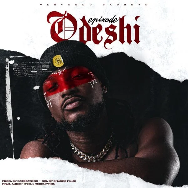 Epixode – Odeshi (Prod By DatBeatGod) Epixode – Odeshi (Prod By DatBeatGod)