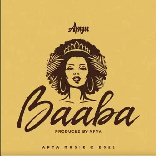 Apya – Baaba (Prod By Apya) Apya – Baaba (Prod By Apya)