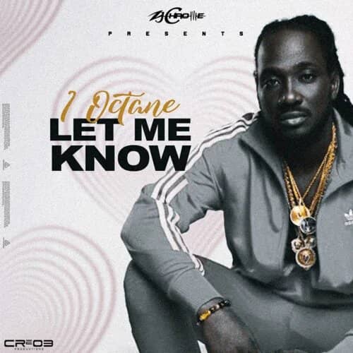 I-Octane – Let Me Know I-Octane – Let Me Know