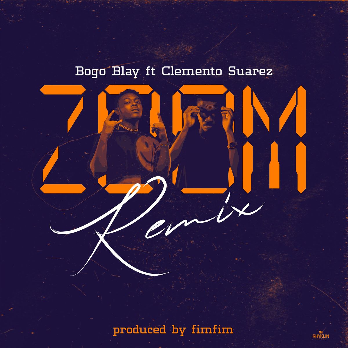 Bogo Blay – Zoom Remix Ft Clemento Suarez Bogo Blay – Zoom Remix Ft Clemento Suarez