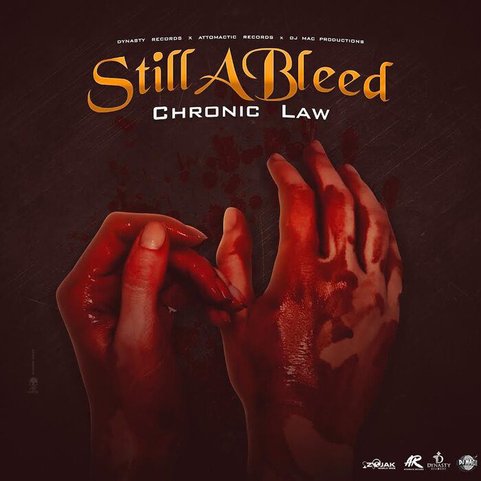 Chronic Law – Still A Bleed (Prod. by Sonovic) Chronic Law – Still A Bleed (Prod. by Sonovic)
