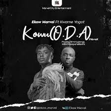 Ekow Marvel – Kowu Ft Kwame Yogot Ekow Marvel – Kowu Ft Kwame Yogot