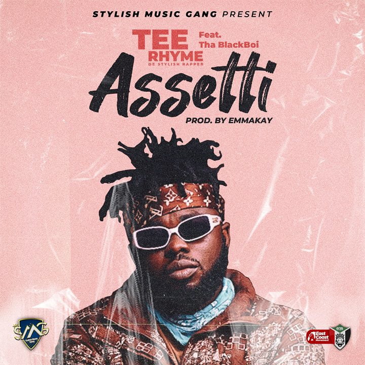 Tee Rhyme – Assetti Ft Tha BlackBoi Tee Rhyme – Assetti Ft Tha BlackBoi