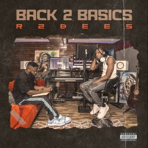 R2bees – Back 2 Basics (Full Album) R2bees – Back 2 Basics (Full Album)