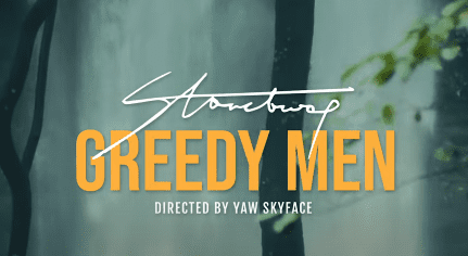 Official Video: Stonebwoy – Greedy Men Official Video: Stonebwoy – Greedy Men