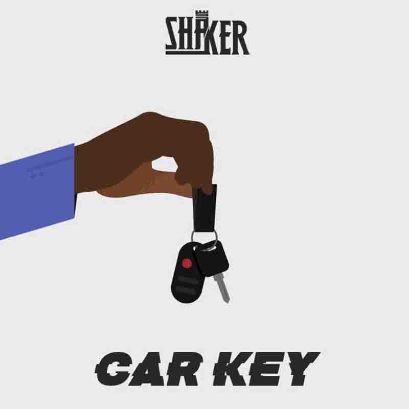 Shaker – Car Key (Prod by Shaker) Shaker – Car Key (Prod by Shaker)