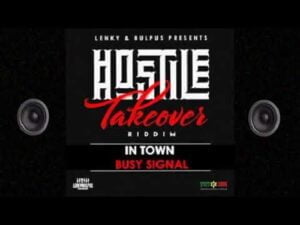 Busy Signal – In Town 1 Busy Signal – In Town