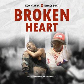Koo Ntakra - Broken Heart Ft Kwacy Boat (Zaazu Cover) 1 Koo Ntakra - Broken Heart Ft Kwacy Boat (Zaazu Cover)