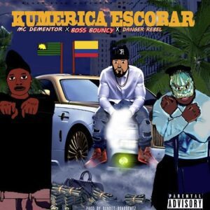 MC Dementor - Kumerica Escobar Ft Boss Bouncy, Danger Rebel & Amos K 1 MC Dementor - Kumerica Escobar Ft Boss Bouncy, Danger Rebel & Amos K
