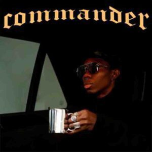 Blaqbonez - Commander 1 Blaqbonez - Commander