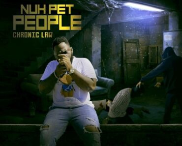 Chronic Law – Nuh Pet People Chronic Law – Nuh Pet People