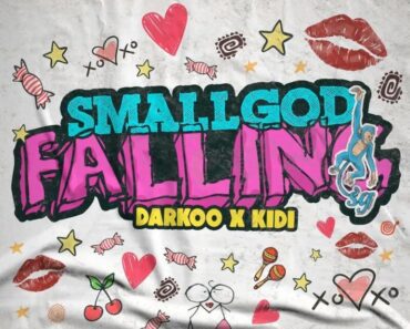 Smallgod – Falling Ft Darkoo & KiDi Smallgod – Falling Ft Darkoo & KiDi