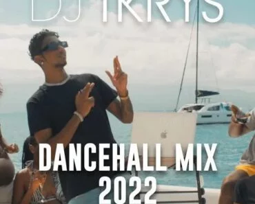 DJ TKRYS – Dancehall Mix 2022 DJ TKRYS – Dancehall Mix 2022