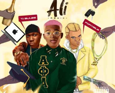 Steven Adeoye – Ali Remix ft T.I Blaze x Portable Steven Adeoye – Ali Remix ft T.I Blaze x Portable