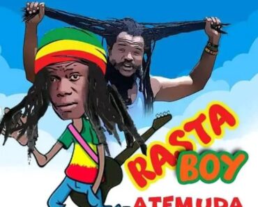 Atemuda – Rasta Boy Ft Ras Kuuku Atemuda – Rasta Boy Ft Ras Kuuku