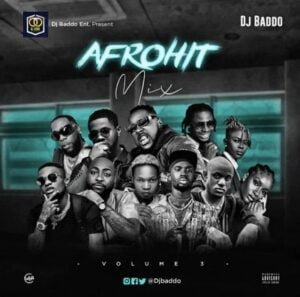 DJ Baddo - AfroHit Mix Vol 3 (DJ Mixtape) 1 DJ Baddo AfroHit Mix Vol 3 (DJ Mixtape)