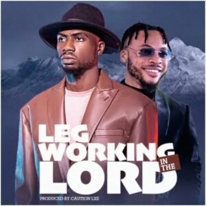 Josh2funny – Legworking In The Lord Ft Poco Lee 1 Josh2funny Legworking In The Lord