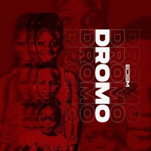 Edem – Dromo 1 Edem Dromo