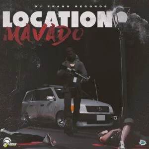 Mavado - Location 1 Mavado Location
